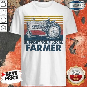 Funny Support Your Local Farmer Agrimotor Vintage Retro Shirt