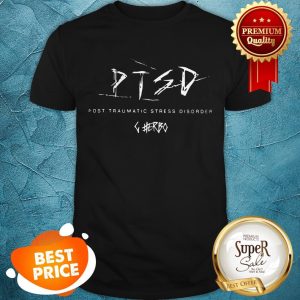 Nice PTSD Shirt