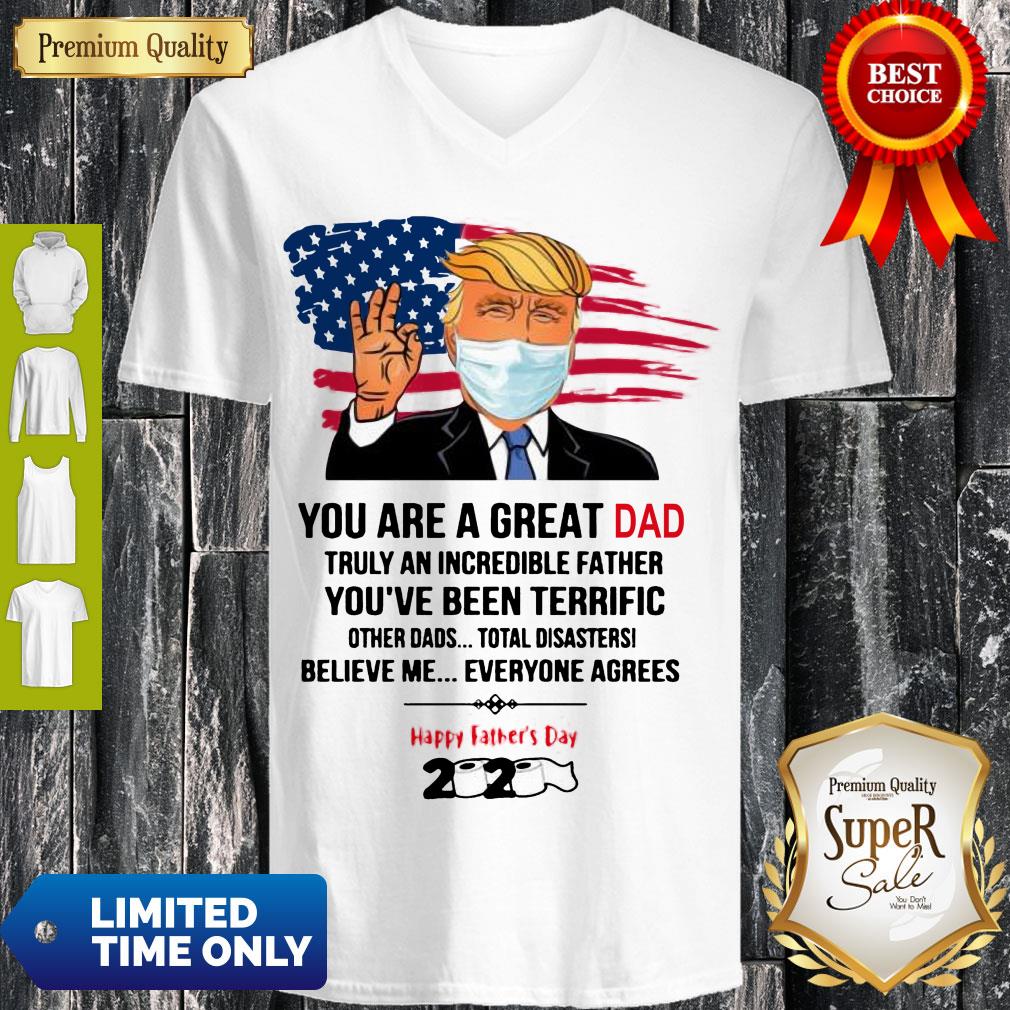 Premium You Are A Great Dad Donald Trump Happy Father’s Day 2020 Shirts