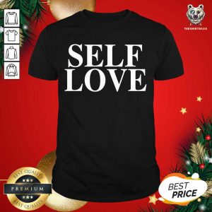 Pretty Phora Merch Self Love Shirt