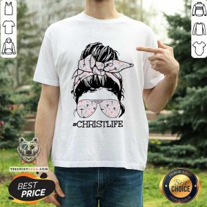 Christ Life Messy Bun Shirt
