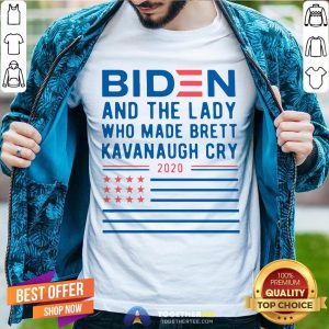 Biden And The Lady Who Made Brett Kavanaugh Cry 2020 Shirt
