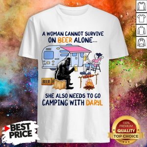 She Also Needs To Go Camping With Daryl Shirt