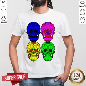 Sugar Skulls Dia De Muertos Day Of The Dead In Mexican Shirt