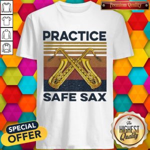 Official Practice Safe Sax Vintage Shirt