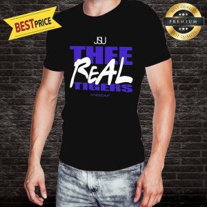 Jsu Thee Real Tigers #nocap Shirt