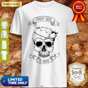 Fight Like A Girl Awareness Skull Princess Shirt