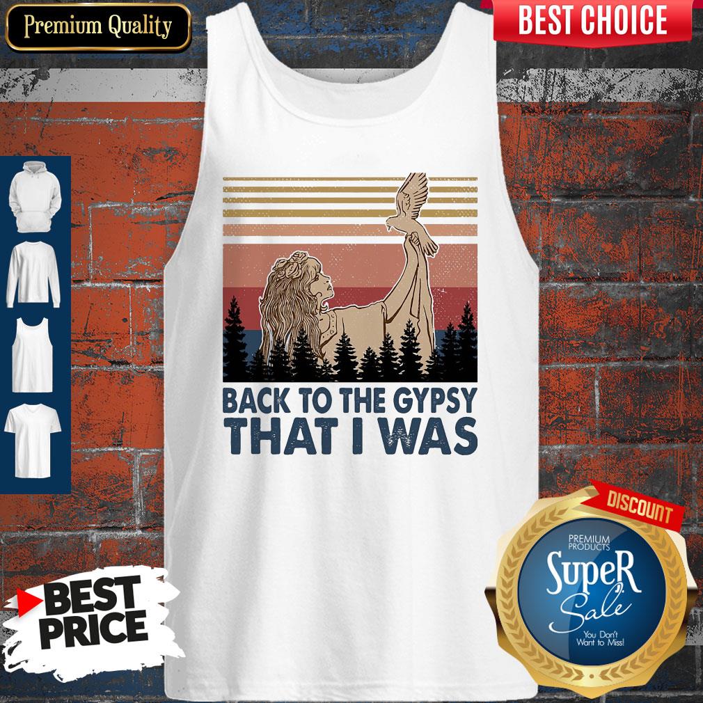 Woman Back To The Gypsy That I Was Vintage Shirt