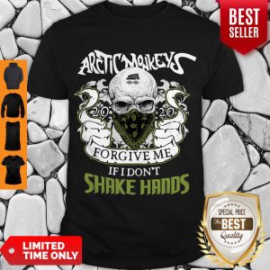 Top Arctic Monkeys 2020 Forgive Me If I Don't Shake Hands Shirt