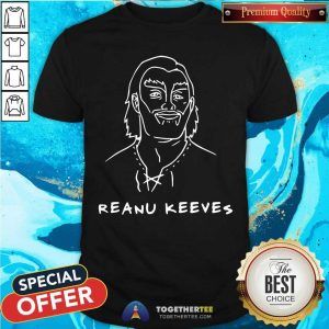Awesome Reanu Keeves Shirt