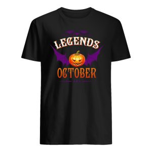 Halloween Legends Are Born In October Shirt