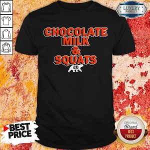 Pretty Chocolate Milk And Squats 2020 Shirt
