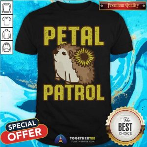 Lovely Hedgehog Sunflower Petal Patrol Shirt