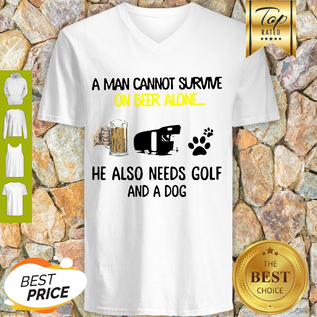 A Man Cannot Survive On Beer Alone He Also Needs Camper And A Dog Paw Shirt