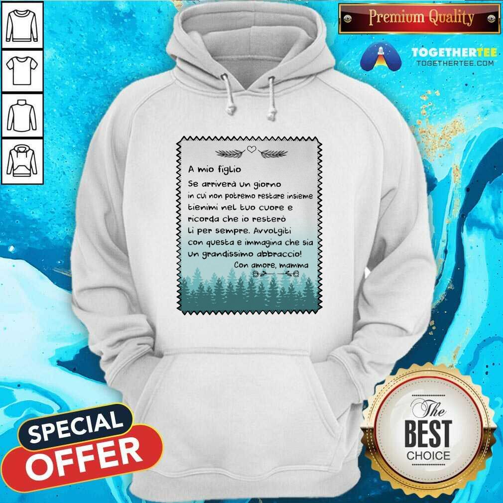 A Mio Giglio Con Amore Mamma Shirt