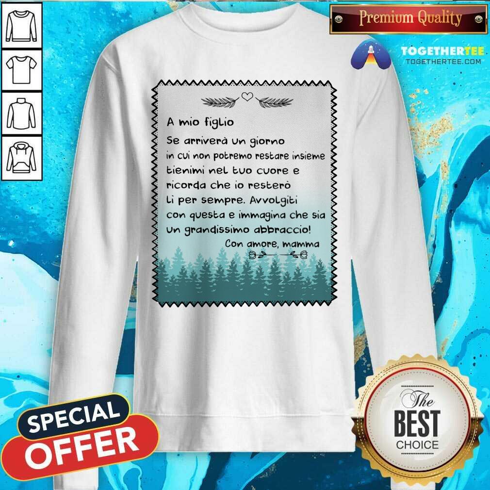 A Mio Giglio Con Amore Mamma Shirt