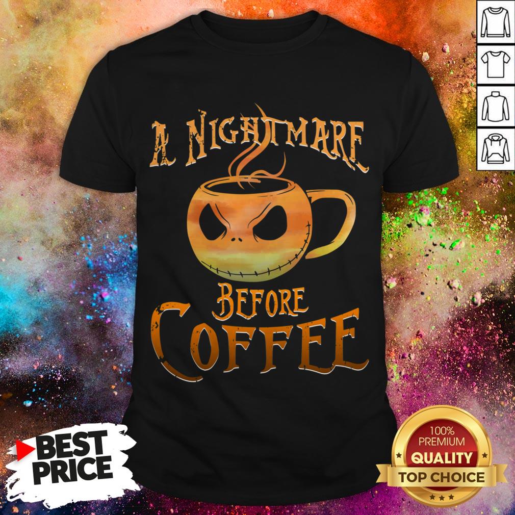 A Nightmare Before Coffee Skull Halloween Day Shirt