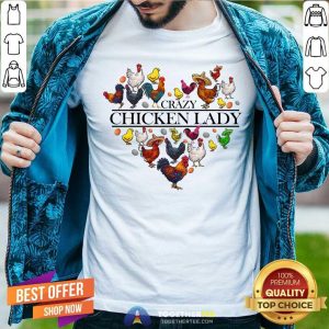 Crazy Chicken Lady Heart Shirt