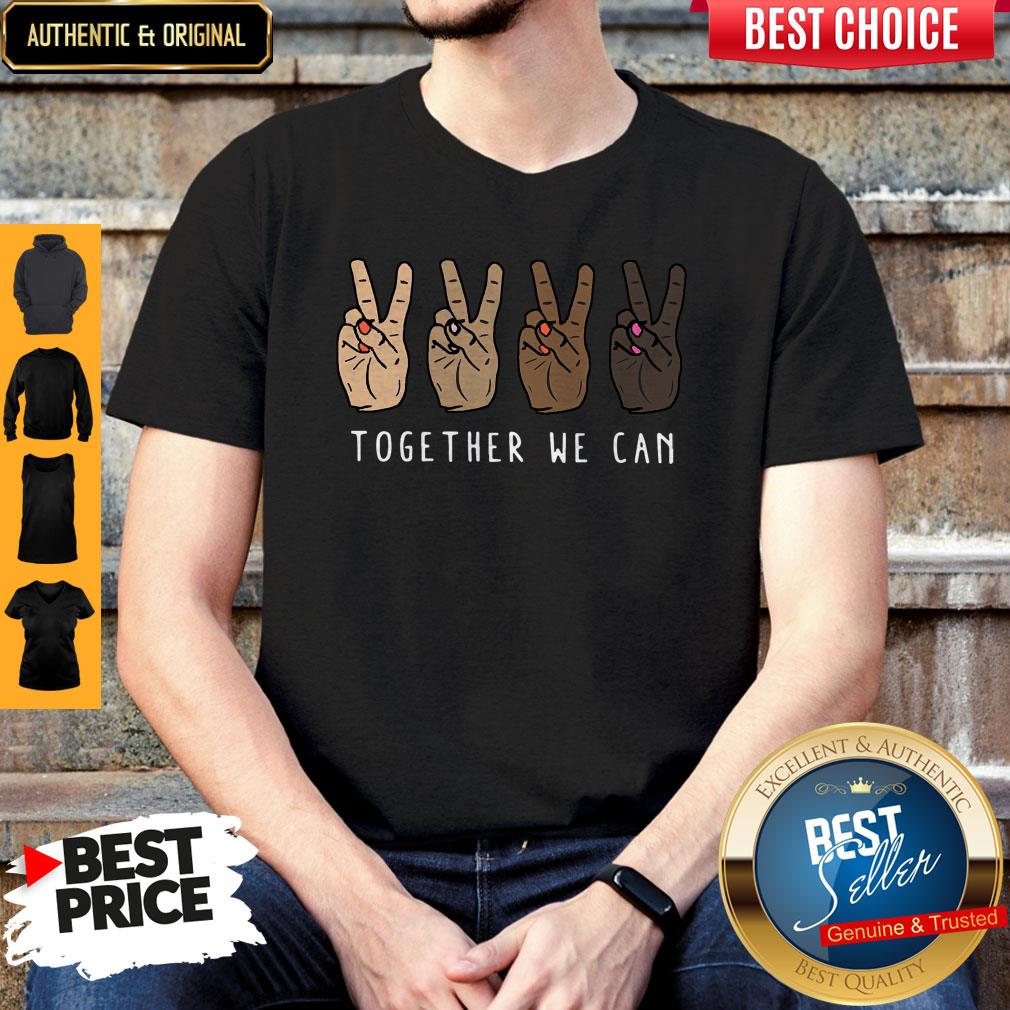 All Lives Matter Hands Hi Together We Can Shirt