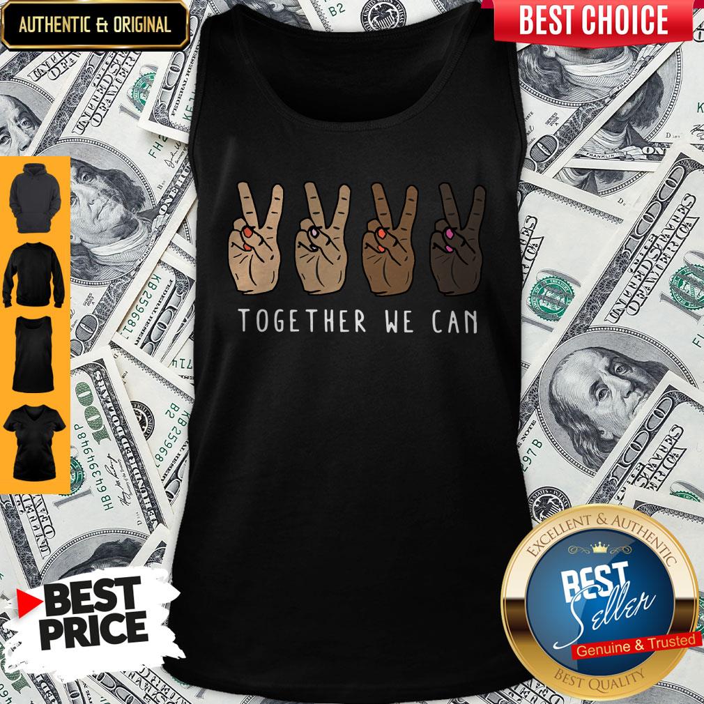 All Lives Matter Hands Hi Together We Can Shirt