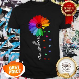 LGBT Sunflower Choose Kindness Colorful Be Kind Shirt