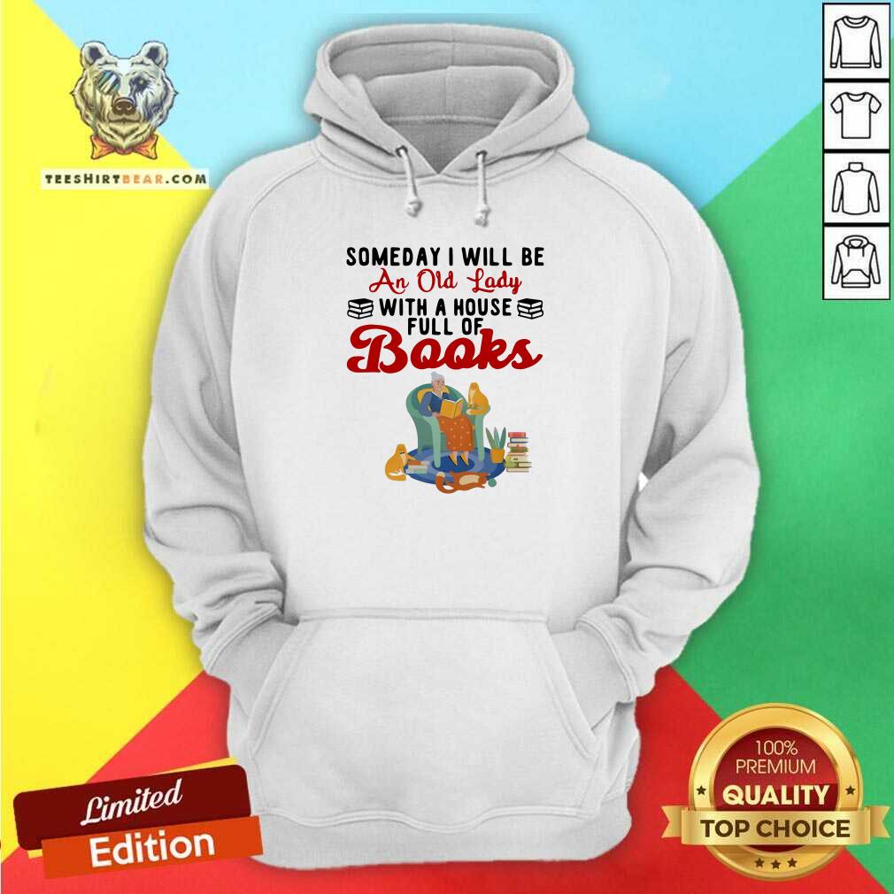 Awesome Be An Old Lady With A House Full Of Books Shirt