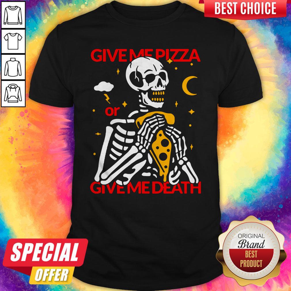 Awesome Give Me Pizza Shirt