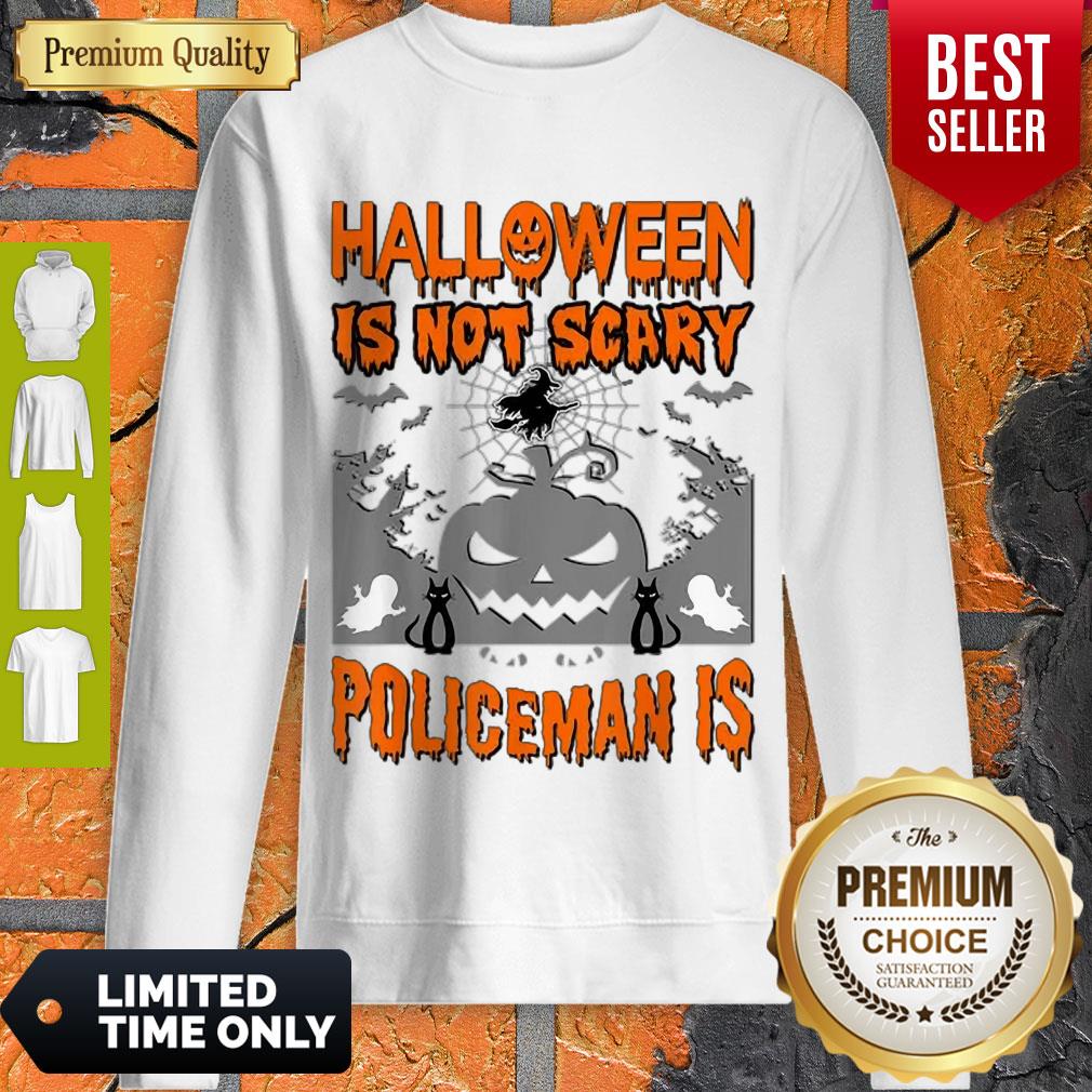 Awesome Halloween Is Not Scary Policeman Is Shirt
