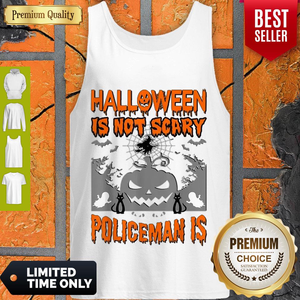 Awesome Halloween Is Not Scary Policeman Is Shirt