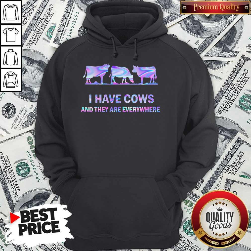 Awesome I Have Cows And They Are Everywhere Shirt