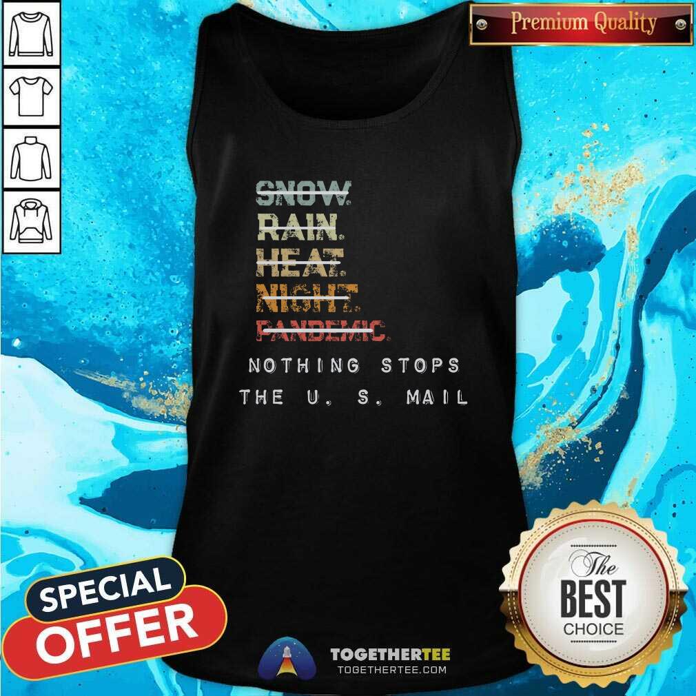 Awesome Nothing Stops The US Mail Shirt