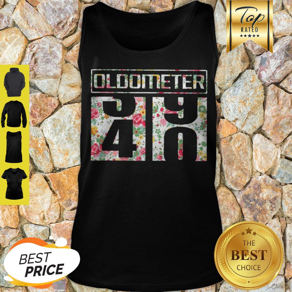 Awesome Oldometer 39 40 Flower Shirt