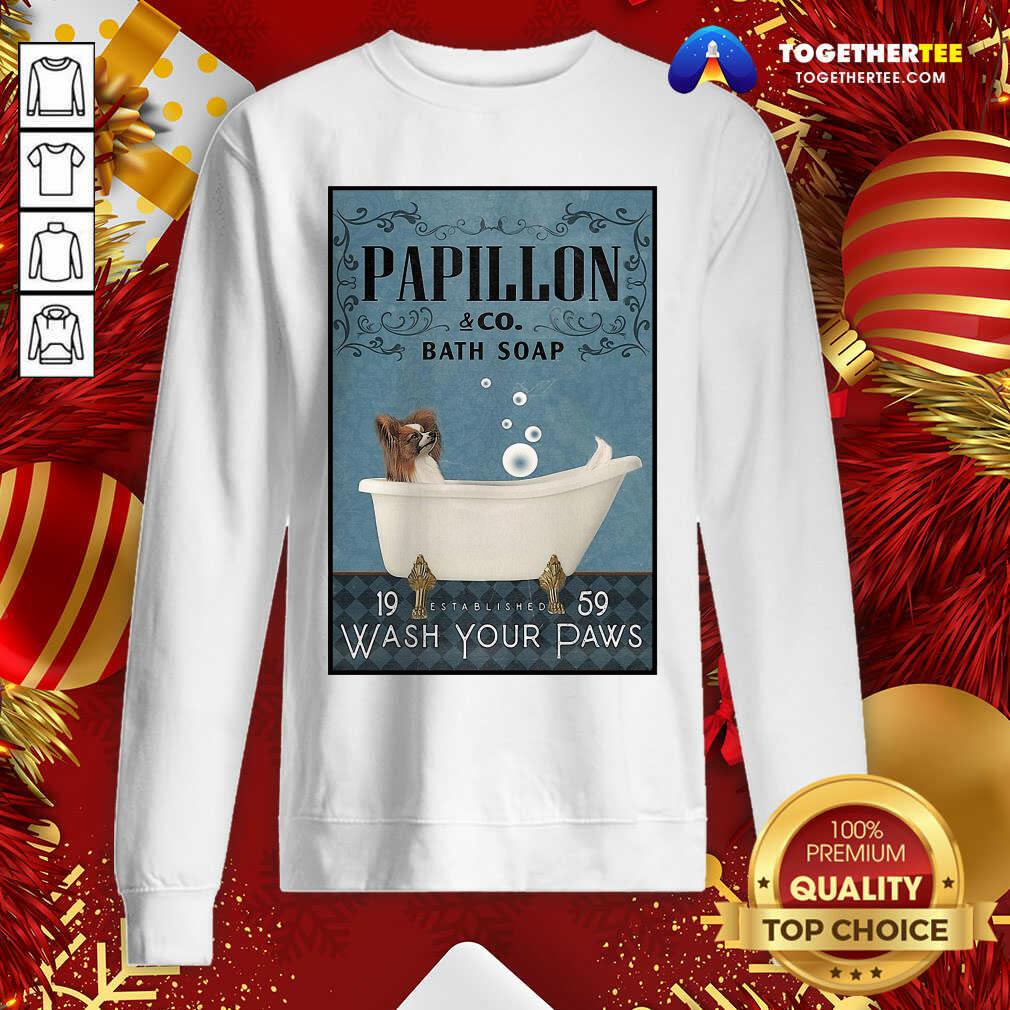 Awesome Papillon Bath Soap Wash Your Paws Shirt