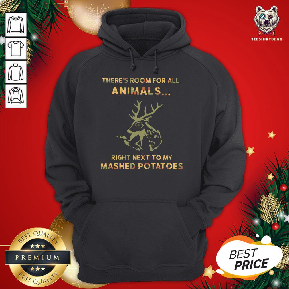 Awesome There’s Room For All Animals Right Next To My Mashed Potatoes Shirt