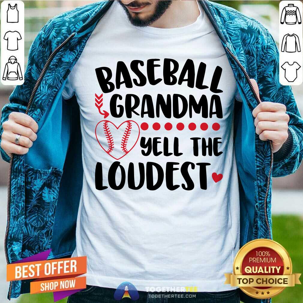 Baseball Grandma Yell The Loudest Softball Shirt