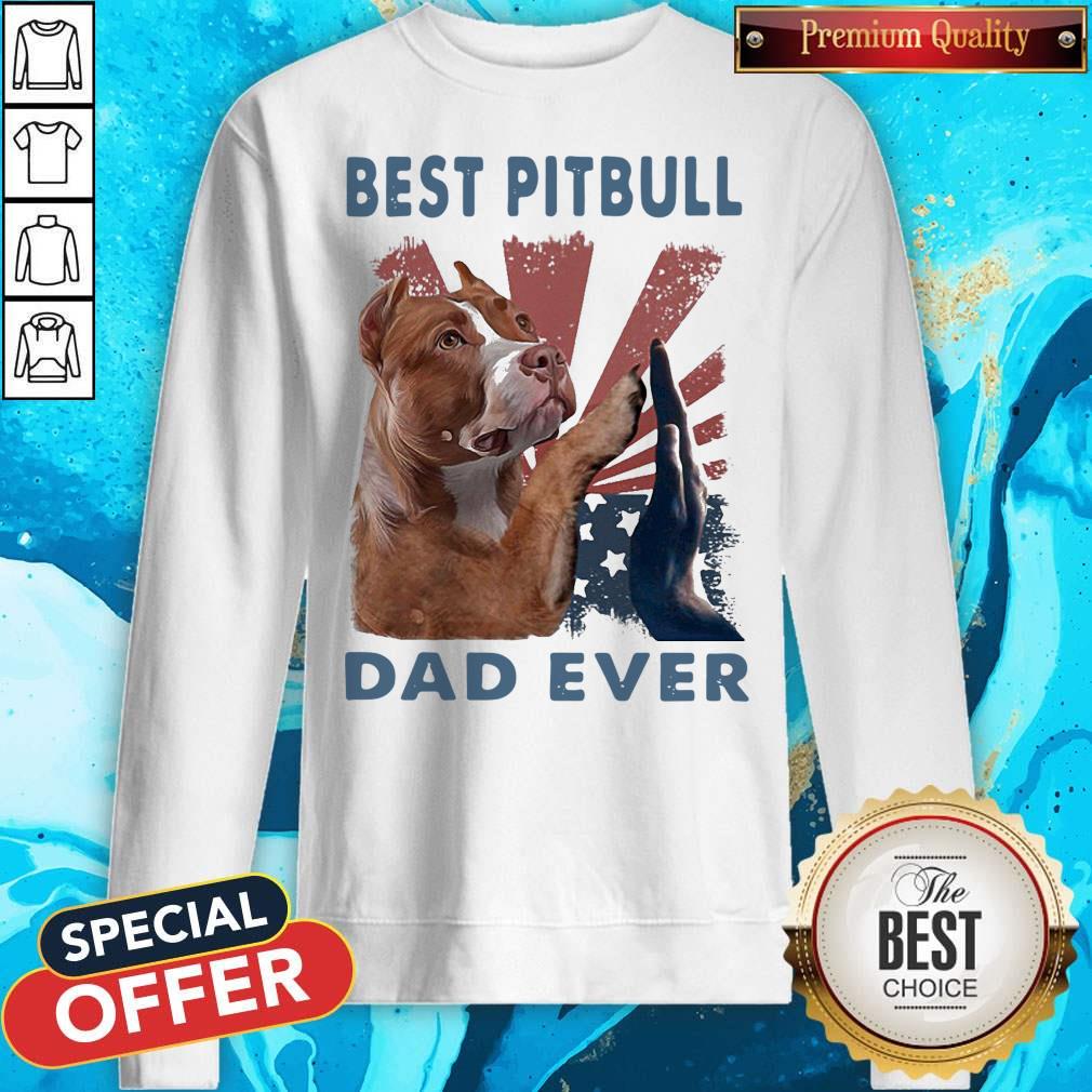 Best Pitbull Dad Ever American Flag Independence Day Shirt