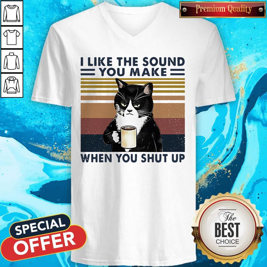 Black Cat I Like The Sound You Make When You Shut Up Vintage Retro Shirt