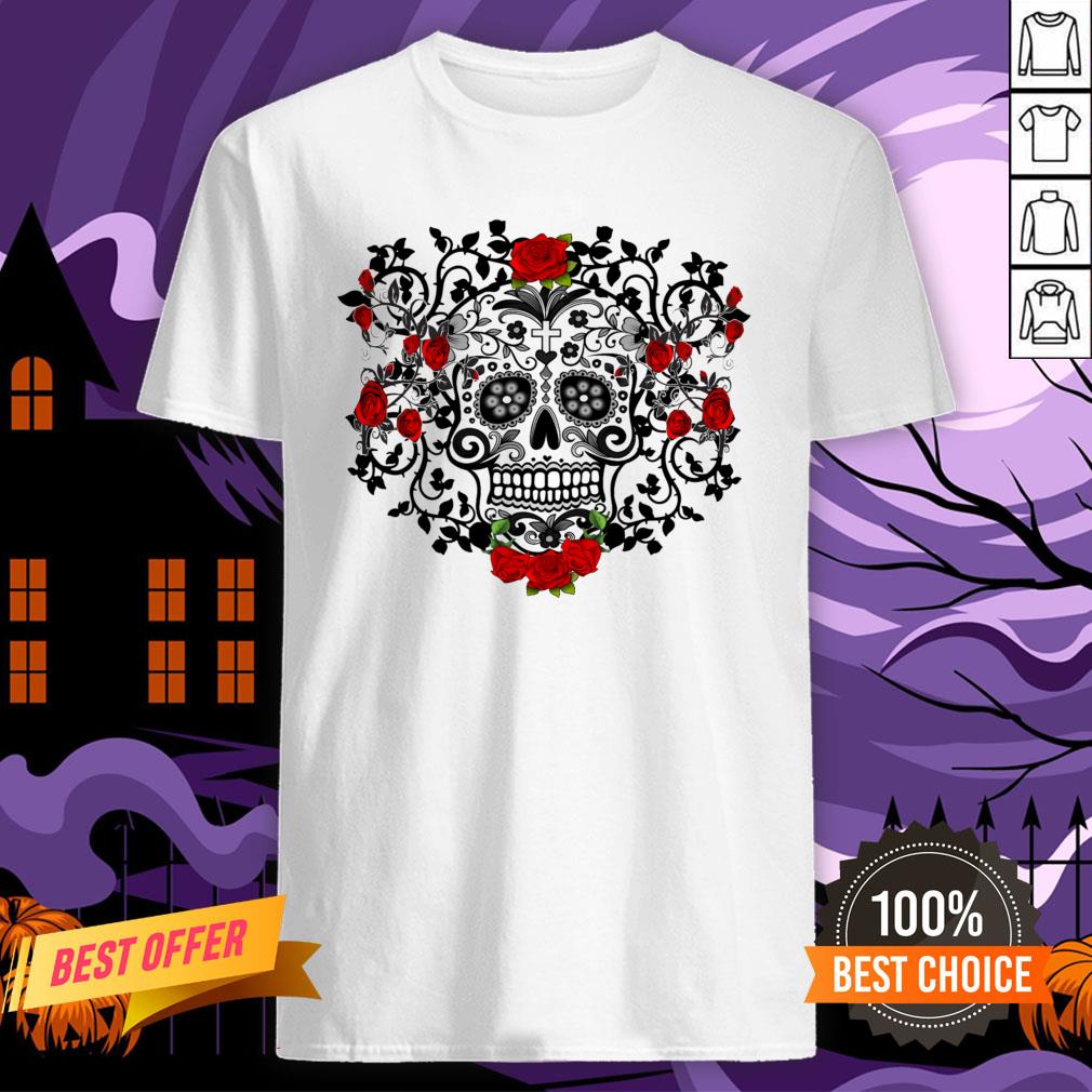 Black Sugar Skull Roses Dia De Los Muertos Day Of The Dead Shirt