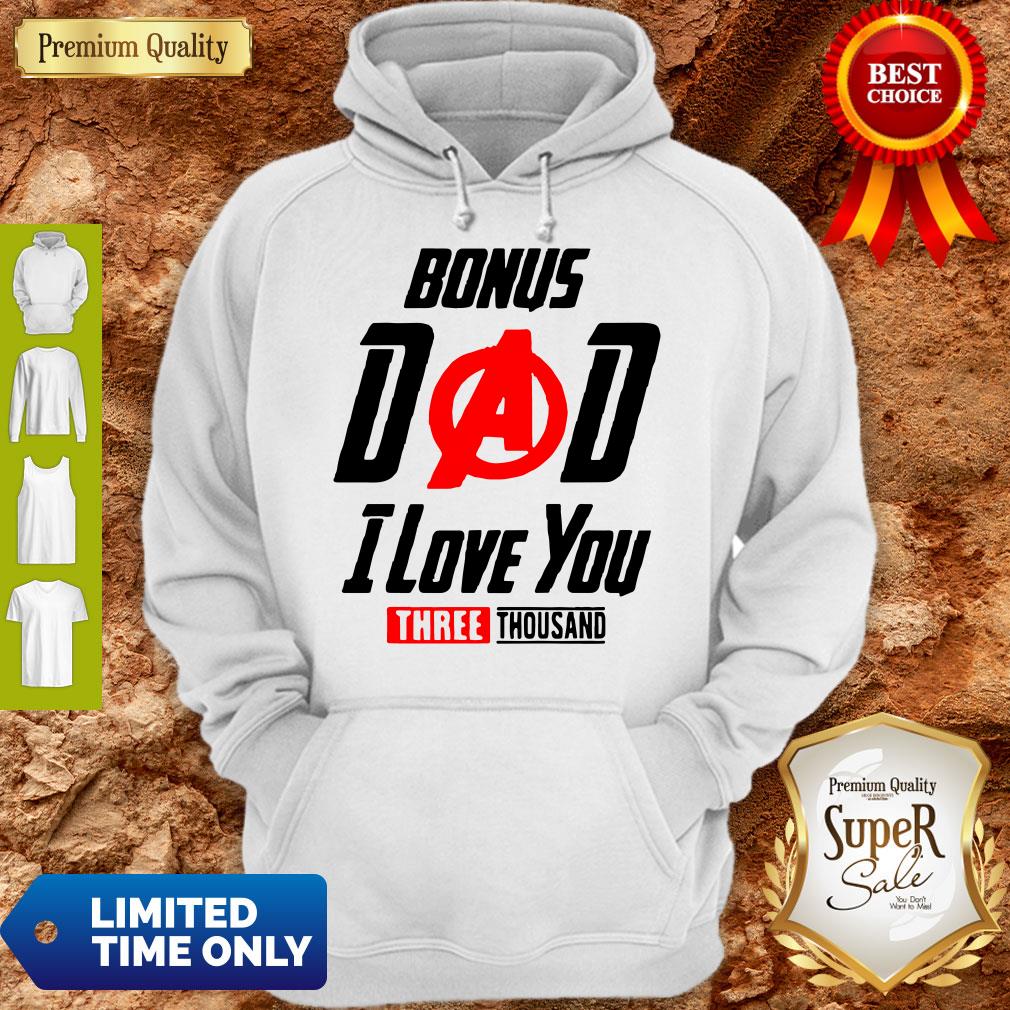 Bonus Dad I Love You Three Thousand Father’s Day Shirt