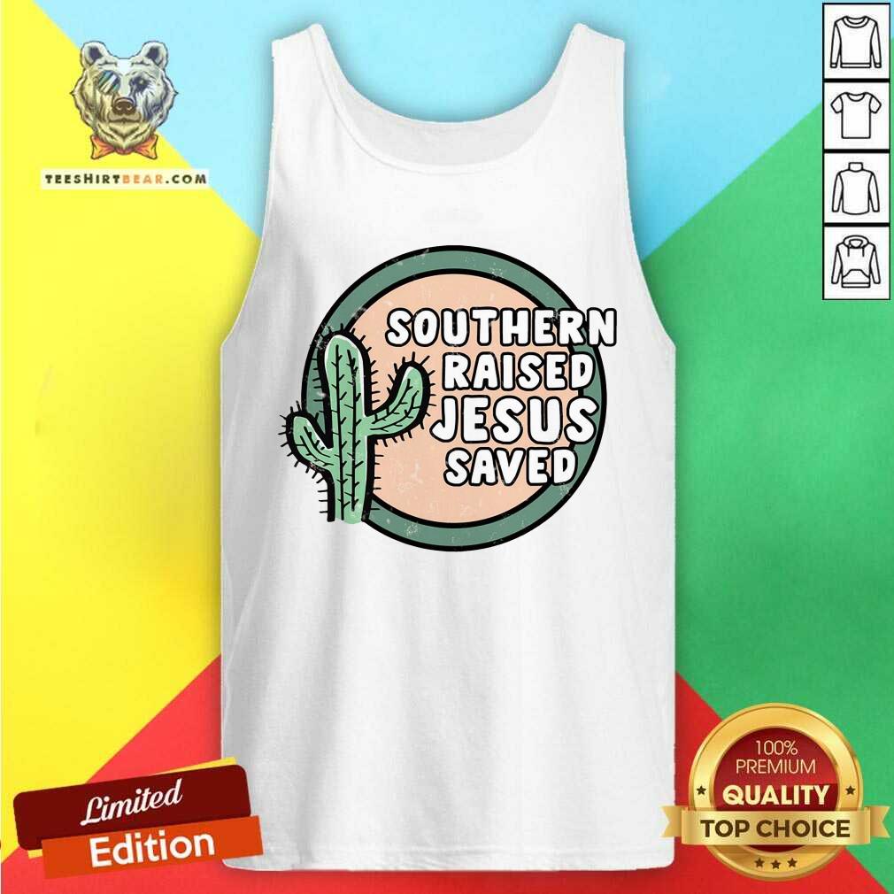 Cactus Southern Raised Jesus Saved Shirt