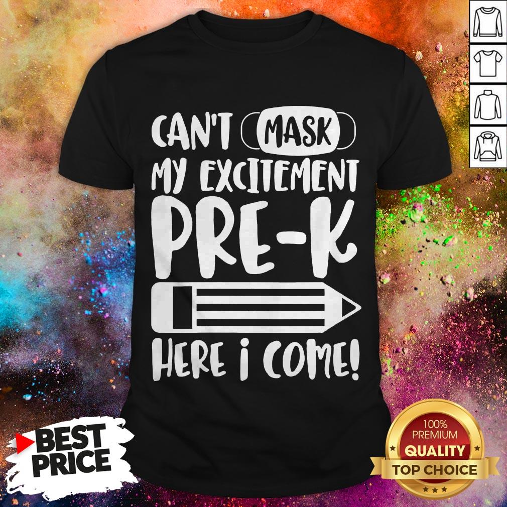 Can’t Mask My Excitement For Pre K School Teachers Kids Gift Shirt