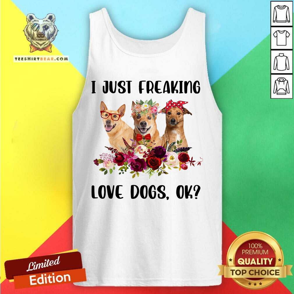 Carolina Dingo I Just Freaking Love Dogs Ok Shirt