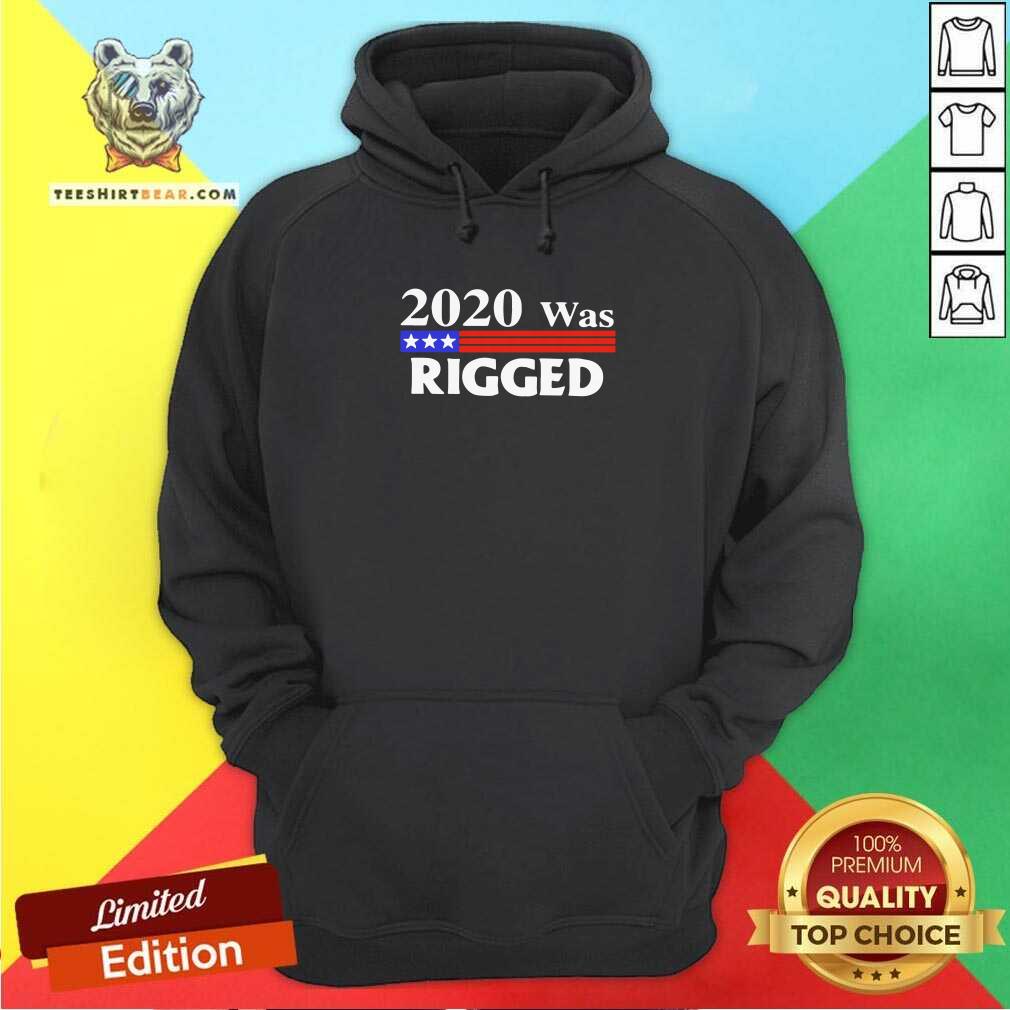 Colorful 2020 Was Rigged Shirt