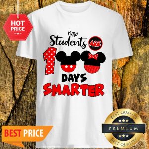 My Students Are 100 Days Smarter Mickey Minnie Mouse Shirt