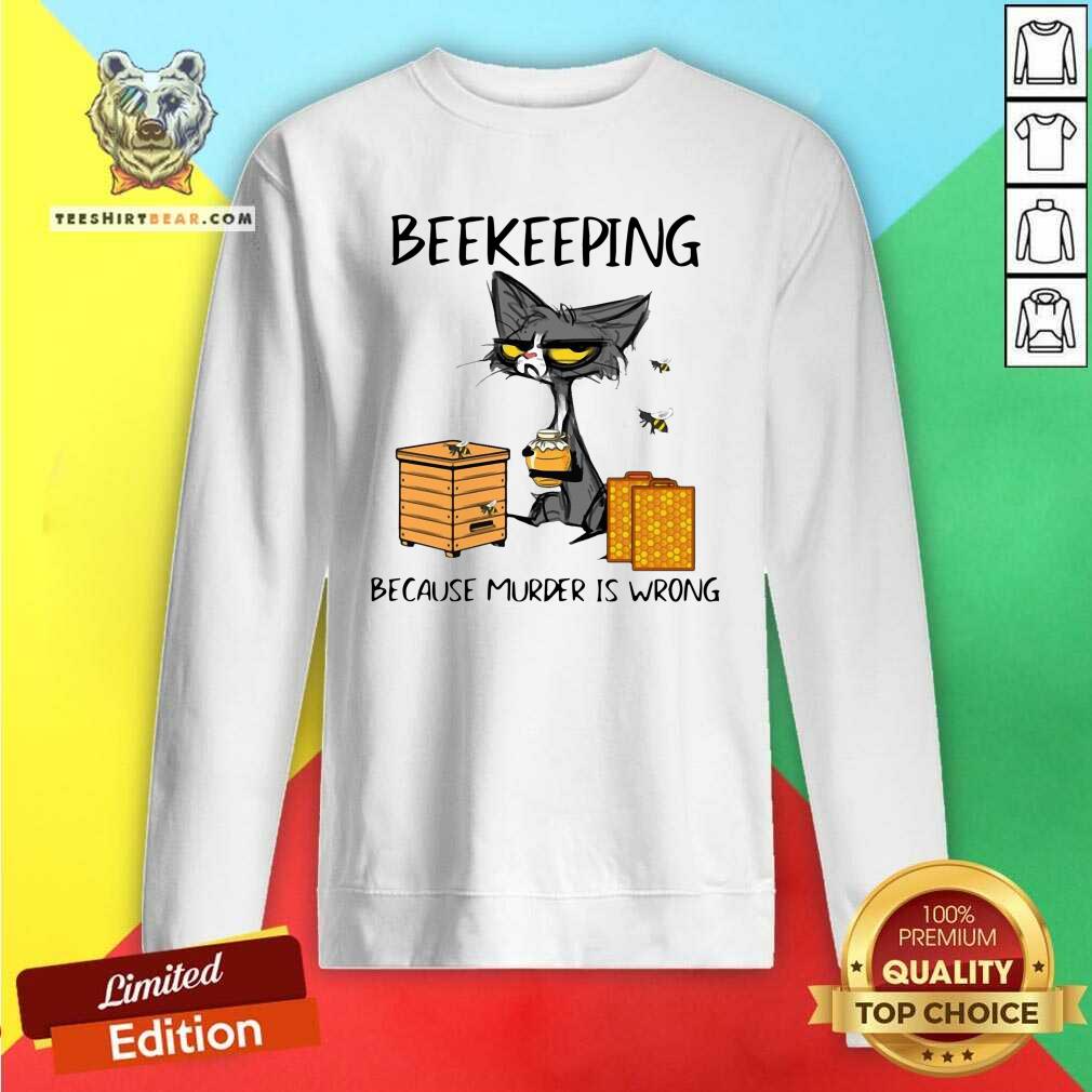 Cute 1 Black Cat Beekeeping Because Murder Is Wrong Shirt