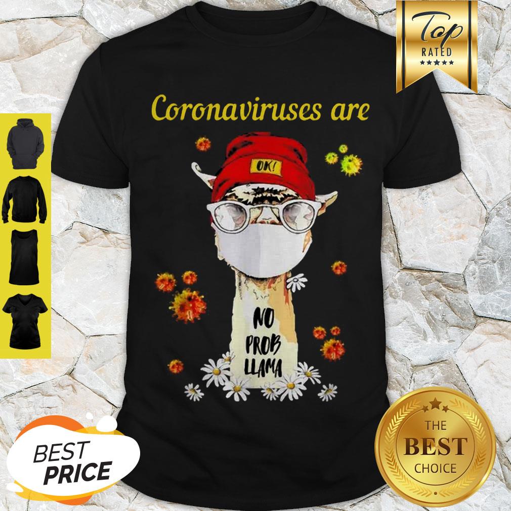 Cute Coronaviruses Are Ok No Prob Llama Face Mask Daisy Flower Shirt