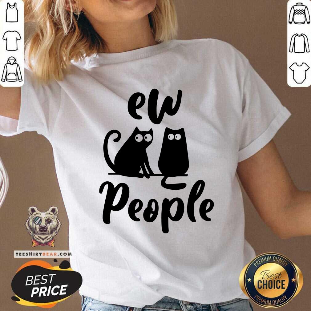 Cute Ew People Two Cat Shirt