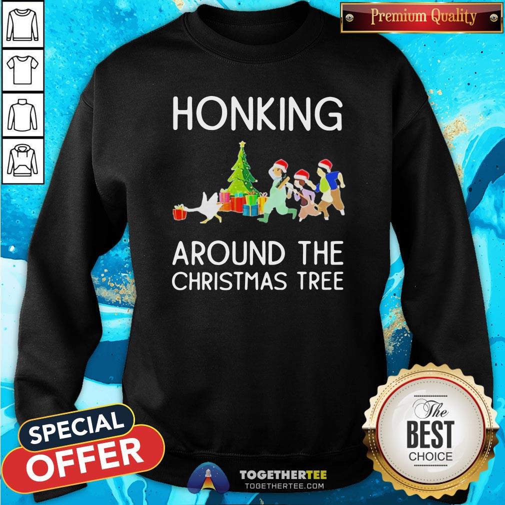 Cute Honking Around The Christmas Tree Shirt