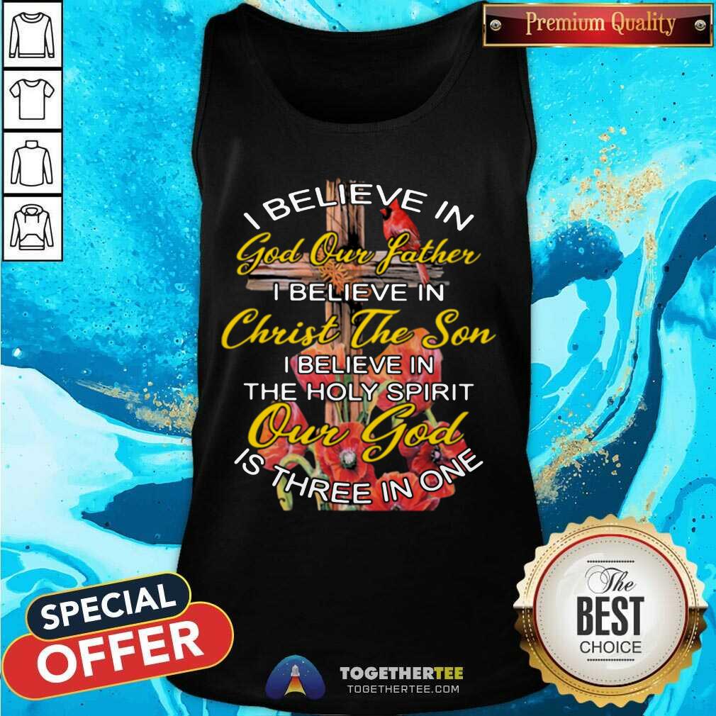 cute-i-believe-in-god-our-father-christ-the-son-tank-top.jpg