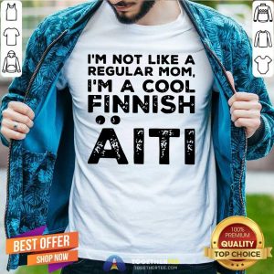 Nice I Am A Cool Finnish Aiti Vintage Shirt